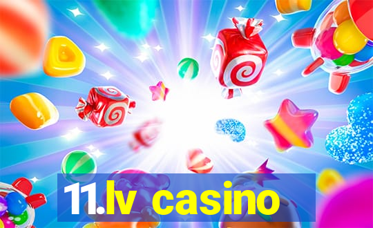 11.lv casino