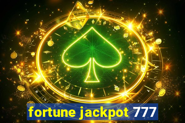 fortune jackpot 777