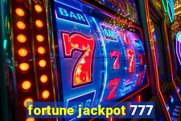 fortune jackpot 777