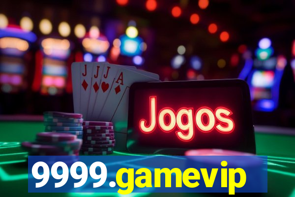 9999.gamevip