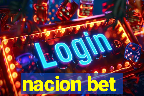 nacion bet