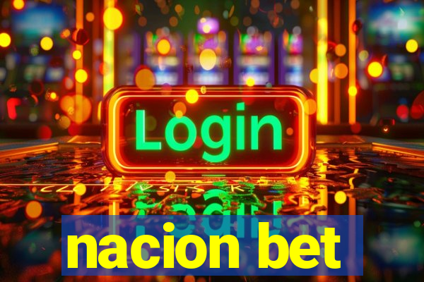 nacion bet