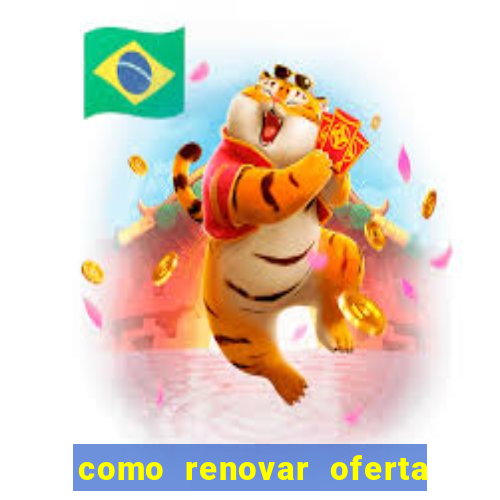 como renovar oferta tim beta antes do prazo