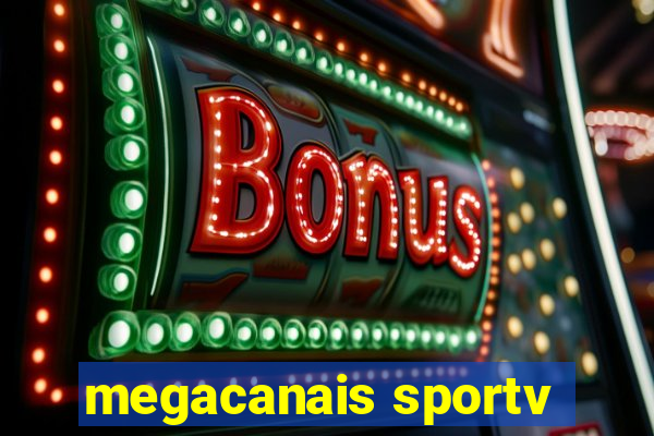 megacanais sportv