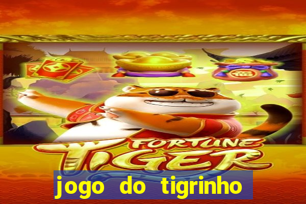 jogo do tigrinho 777 baixar