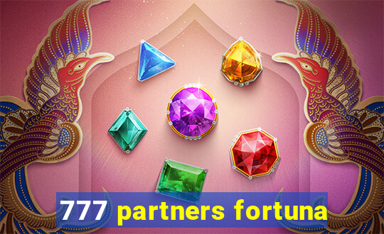 777 partners fortuna