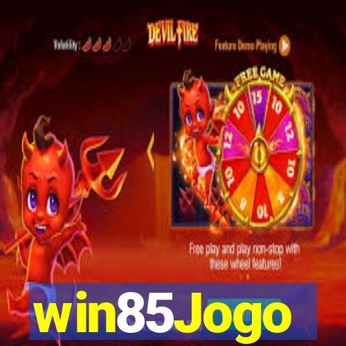 win85Jogo