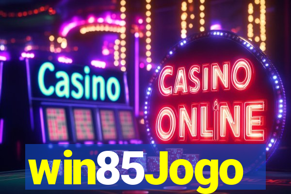 win85Jogo