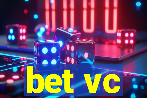 bet vc