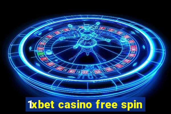 1xbet casino free spin