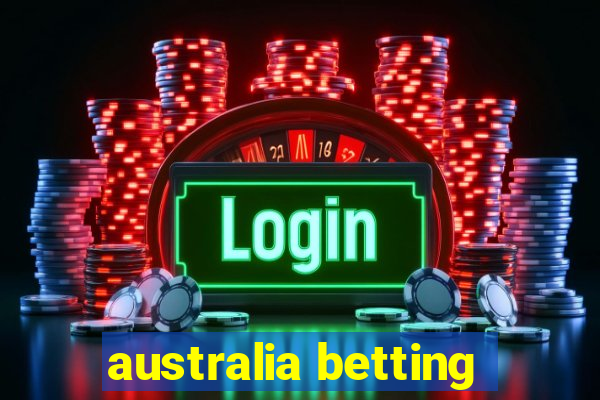 australia betting