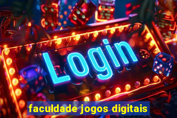 faculdade jogos digitais