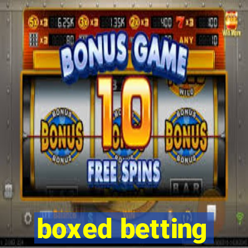 boxed betting