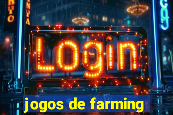 jogos de farming