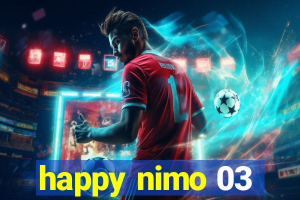 happy nimo 03