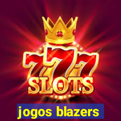 jogos blazers