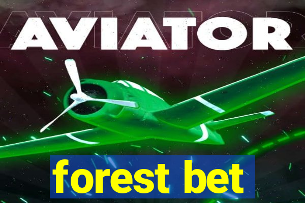 forest bet