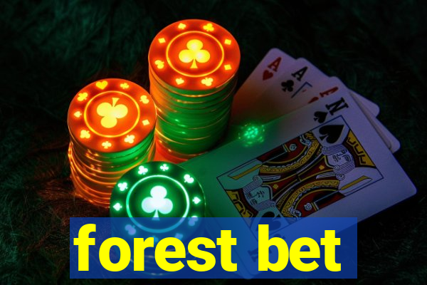 forest bet