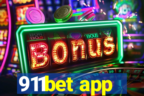 911bet app