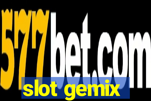 slot gemix