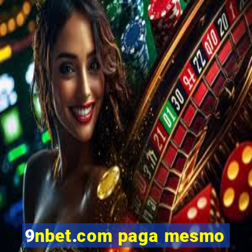 9nbet.com paga mesmo