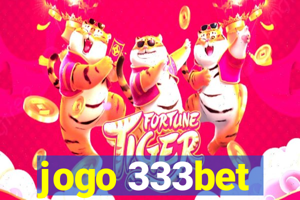 jogo 333bet