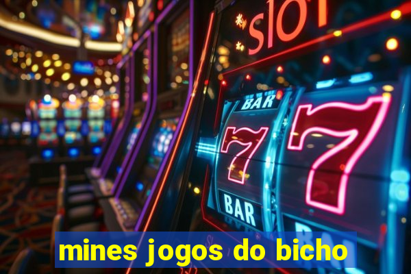 mines jogos do bicho