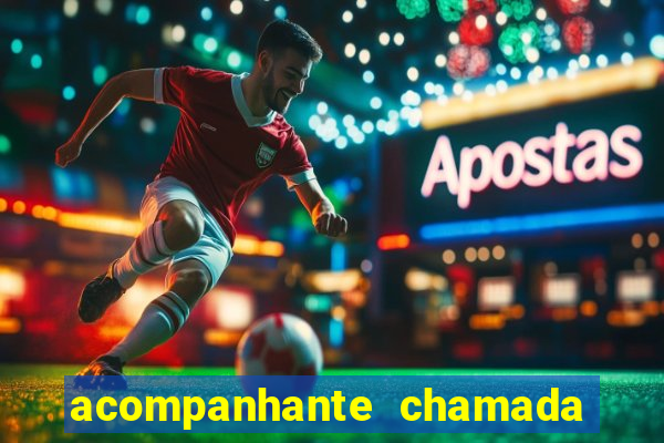 acompanhante chamada de video