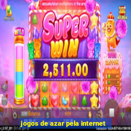 jogos de azar pela internet