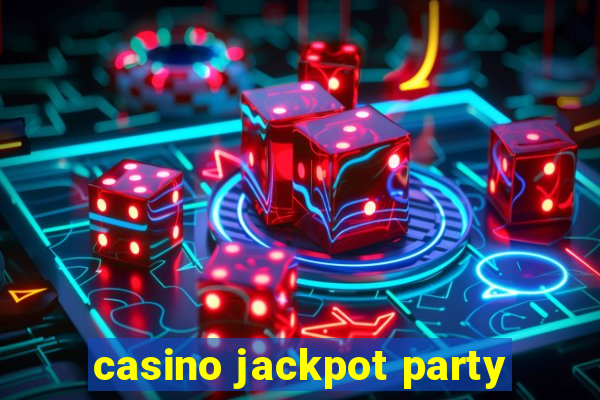 casino jackpot party