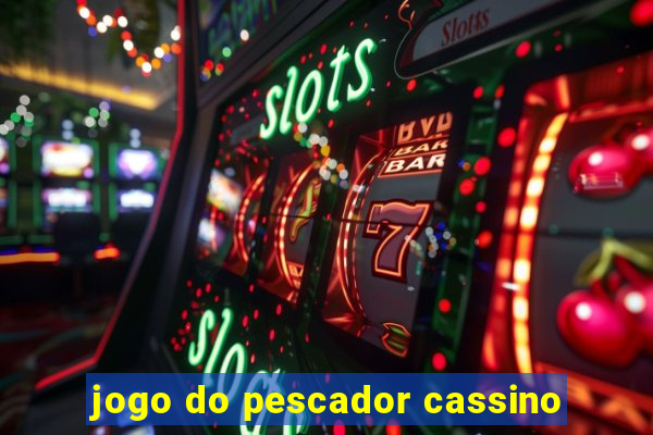 jogo do pescador cassino