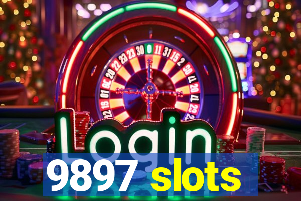 9897 slots