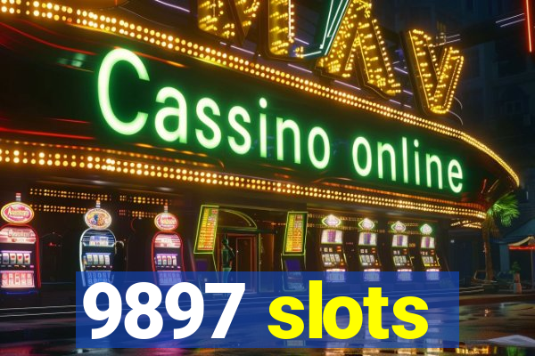 9897 slots