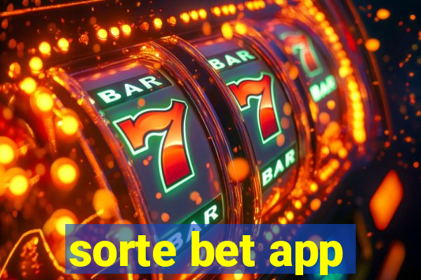 sorte bet app