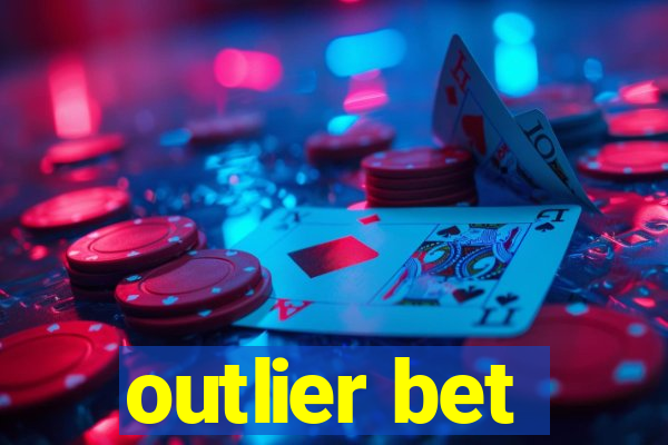 outlier bet