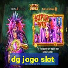 dg jogo slot