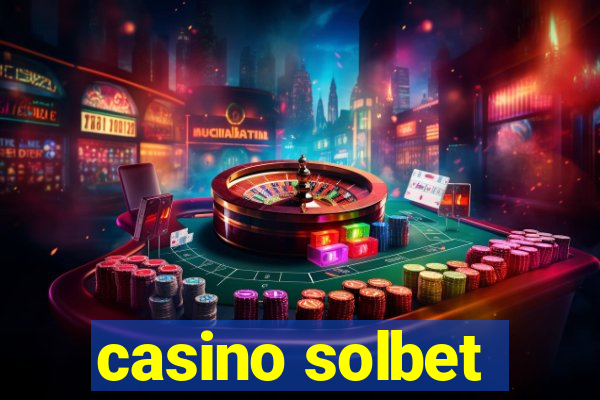 casino solbet