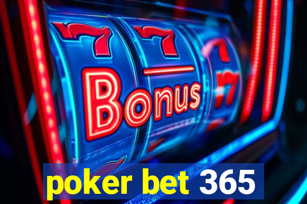 poker bet 365