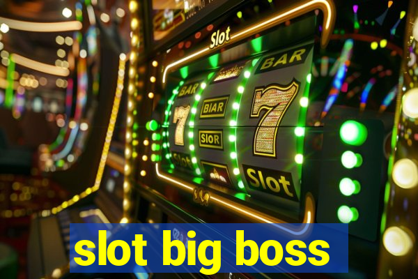 slot big boss