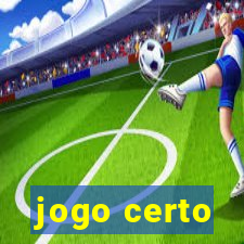 jogo certo