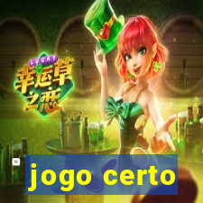 jogo certo