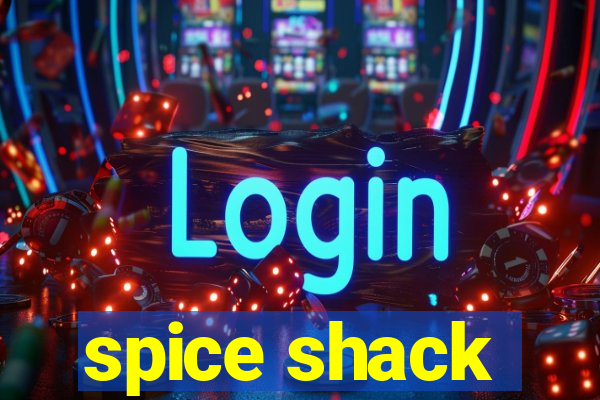 spice shack