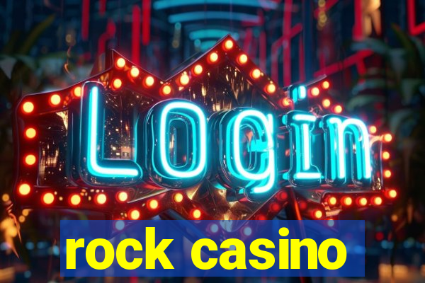 rock casino