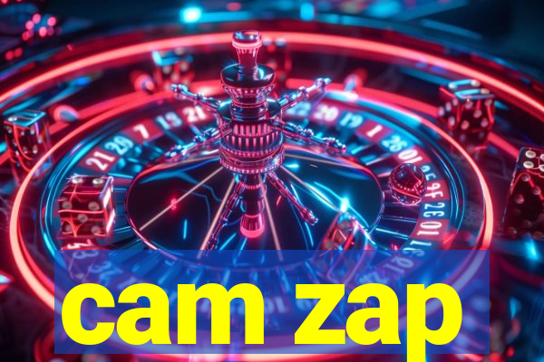 cam zap