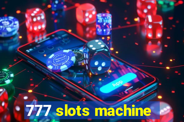 777 slots machine