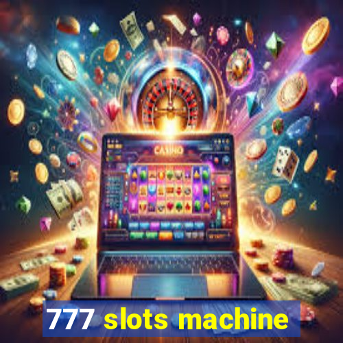 777 slots machine