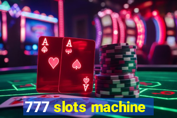 777 slots machine