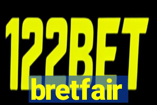 bretfair