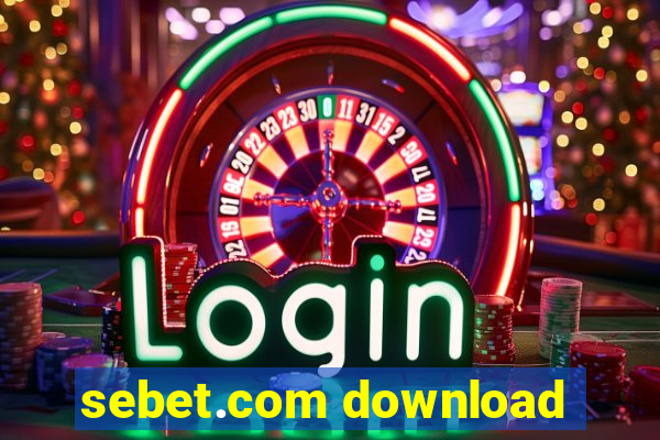 sebet.com download