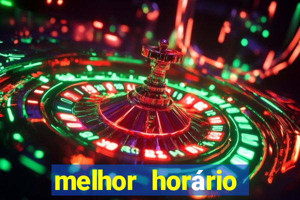 melhor horário para jogar fortune tiger noite